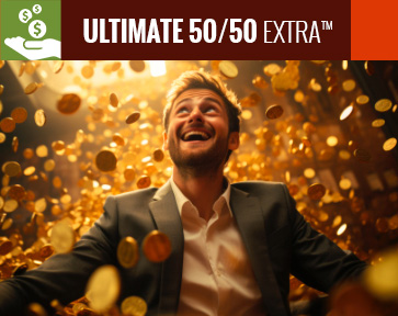 Ultimate 50/50 Extra Prize